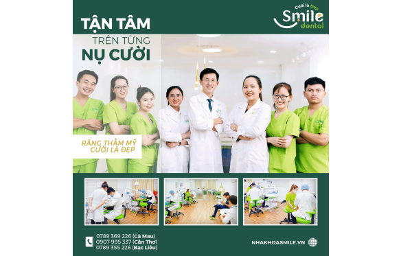 Hệ Thống Nha Khoa Miền Tây Cần Thơ Chất Lượng Dịch Vụ Chuẩn Châu Âu - Nha Khoa Smile