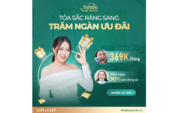 Ưu đãi làm răng sứ tháng này tại Nha Khoa Smile Cần Thơ - Giảm ngay 30%!